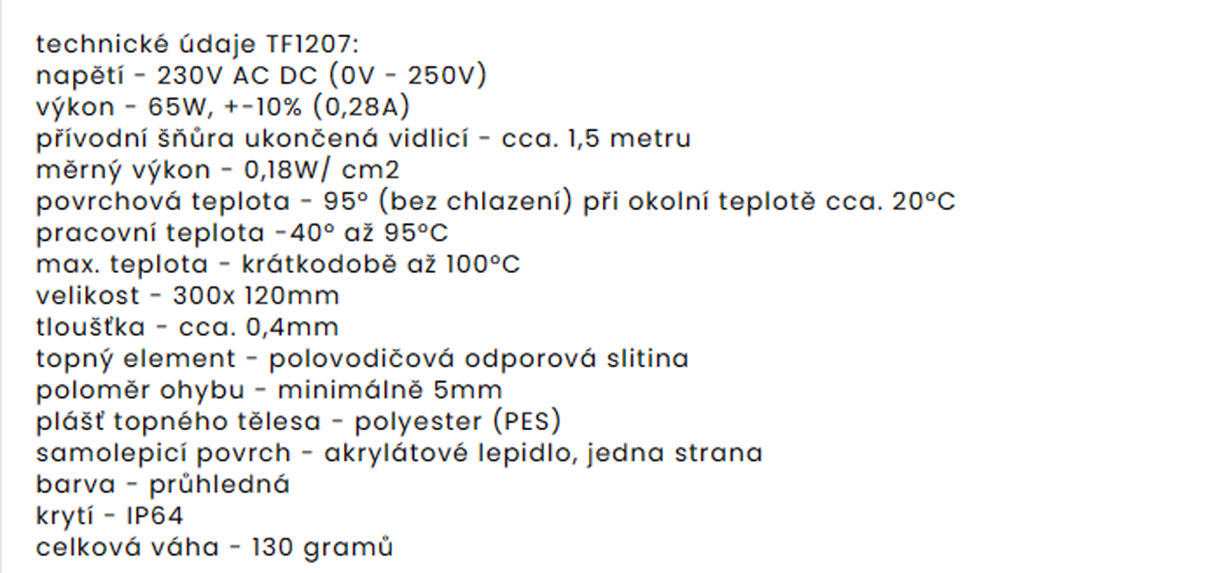 TF1207 230V/65W topná folie ohebná samolepící PES (300x120mm)