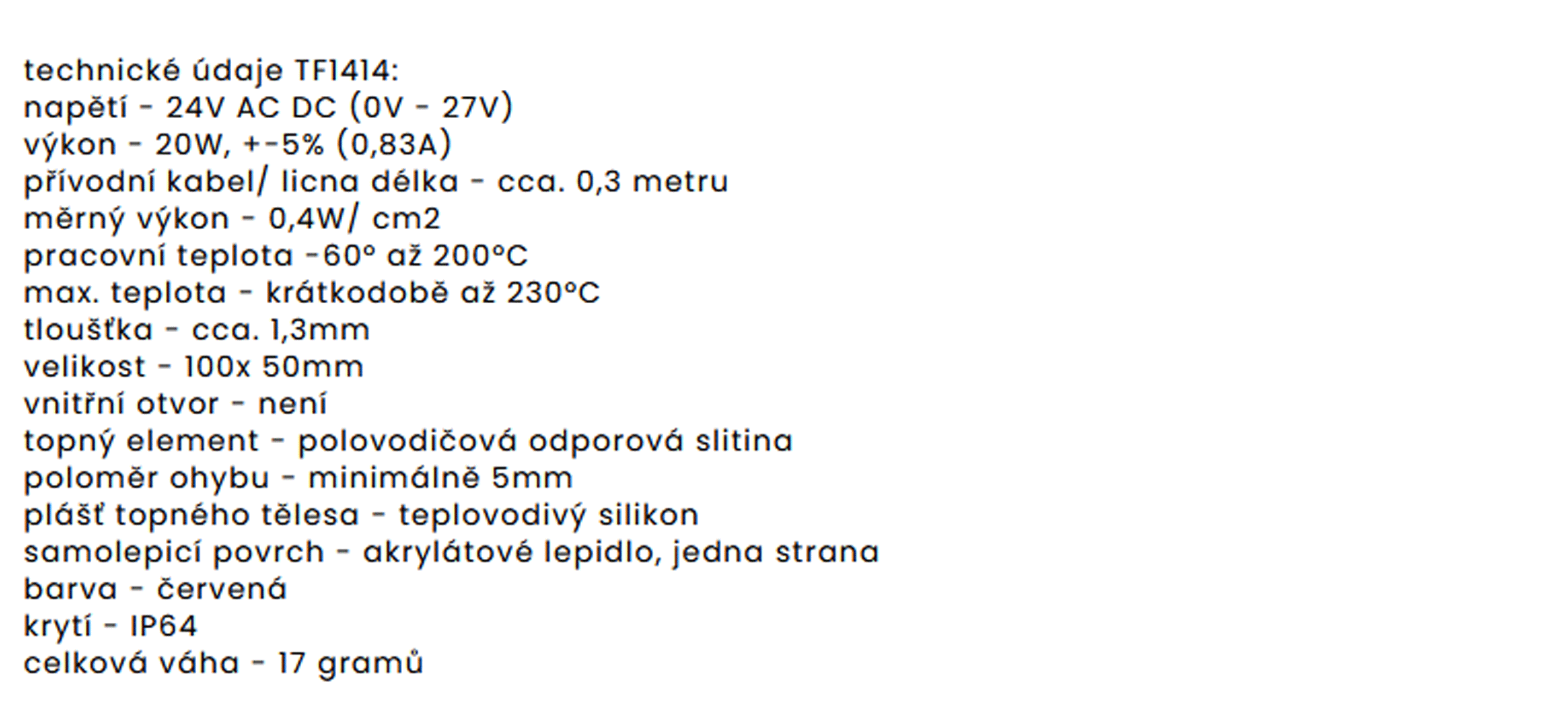 TF1414  24V/20W topná folie ohebná samolepící silikonová (100x50mm)