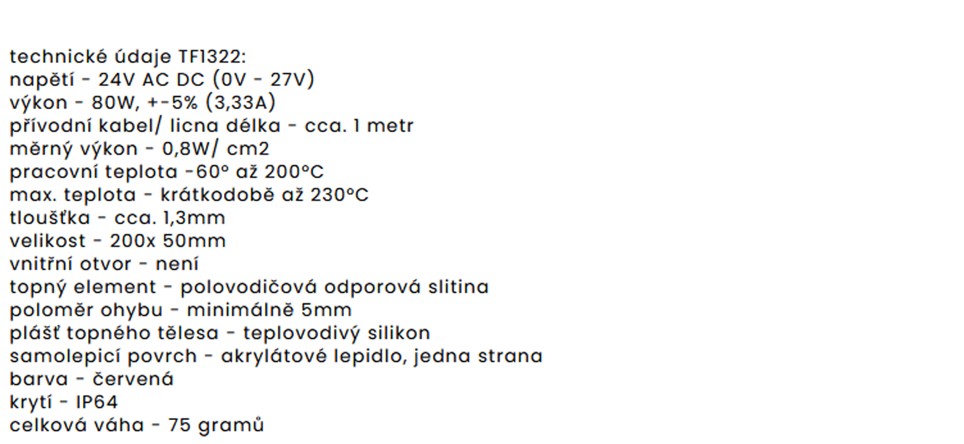 TF1322  24V/80W topná folie ohebná samolepící silikonová 200 x 50 mm