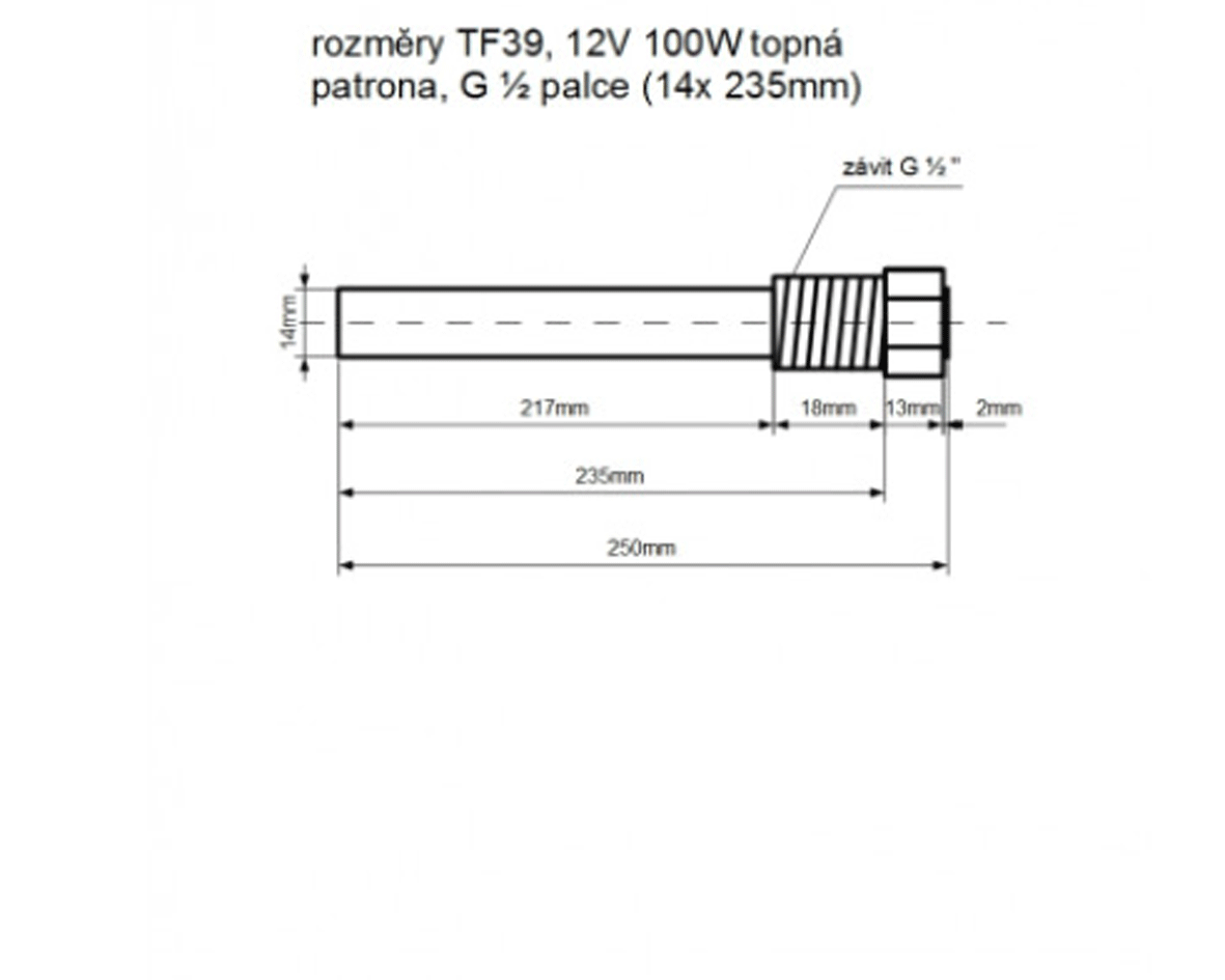 TF39 12V/100W topná patrona G1/2 palce délka 235 mm